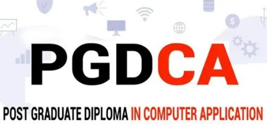 Post Graduate Diploma in Computer Application(PGDCA)