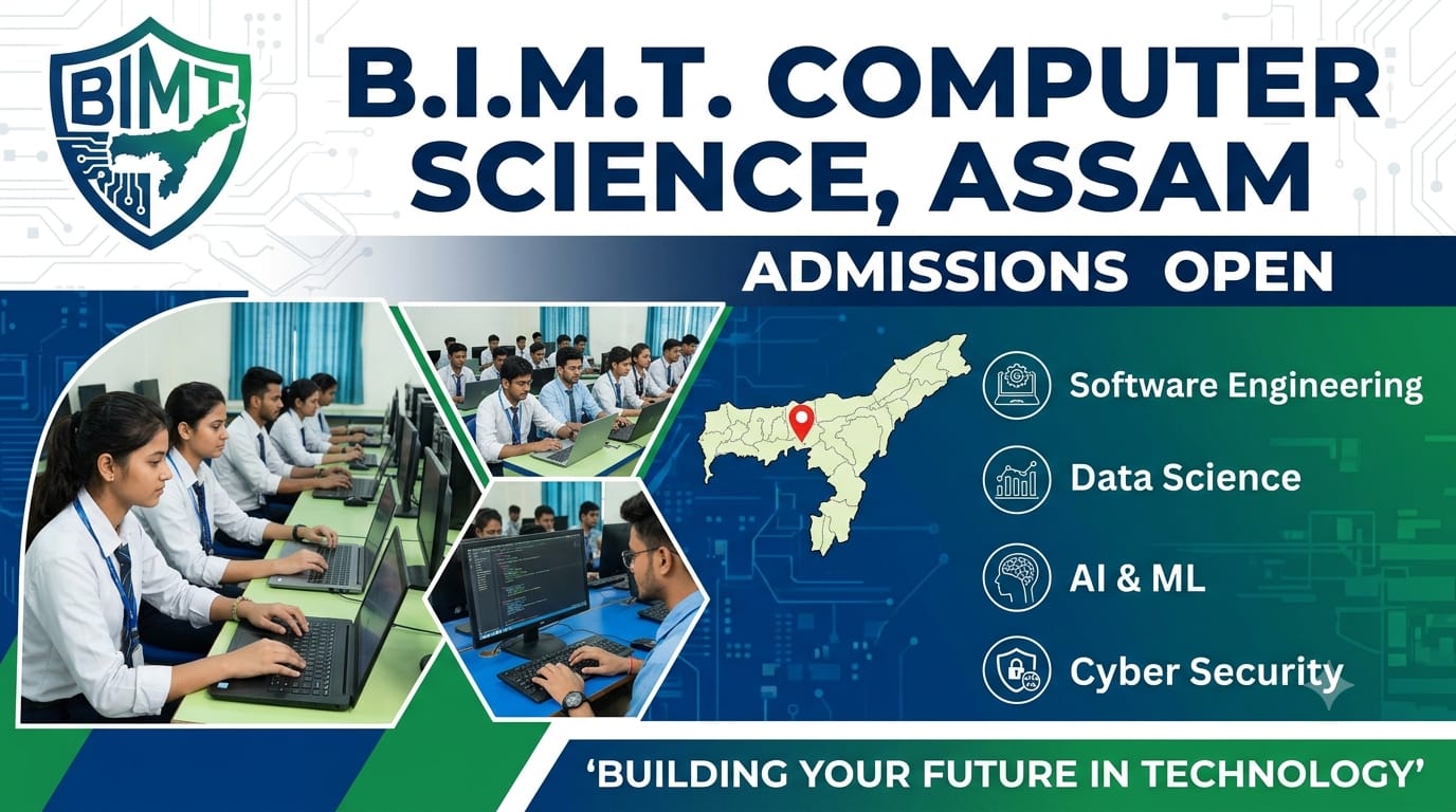 B.I.M.T COMPUTER SCIENCE, ASSAM